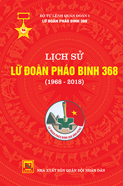 Lịch sử Lữ đoàn pháo binh 368 (196-2018)
