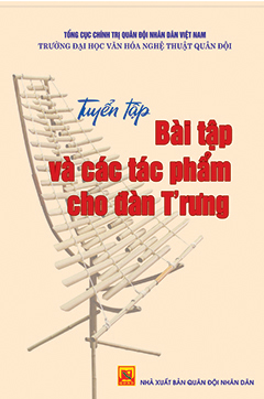 Tuyển tập bài tập và các tác phẩm cho đàn T`rưng