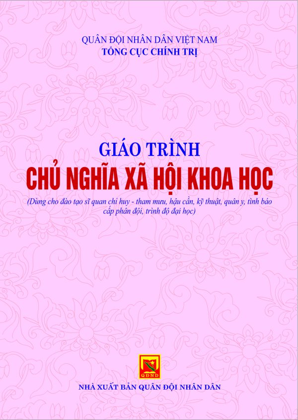 Giáo trình chủ nghĩa xã hội khoa học (Dùng cho đào tạo sĩ quan chỉ huy – tham mưu, hậu cần, kỹ thuật, quân y, tình báo cấp phân đội, trình độ đại học)