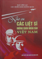 Nhớ ơn các liệt sĩ Không quân nhân dân Việt Nam