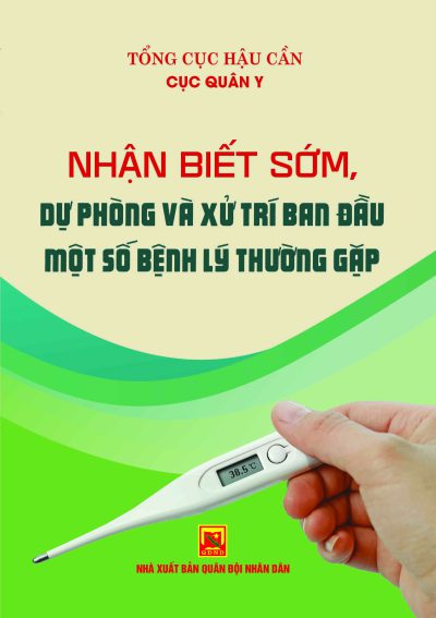 Nhận biết sớm, dự phòng và xử trí ban đầu một số bệnh lý thường gặp