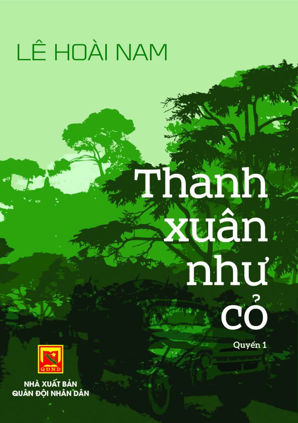 Thanh xuân như cỏ – quyển 1