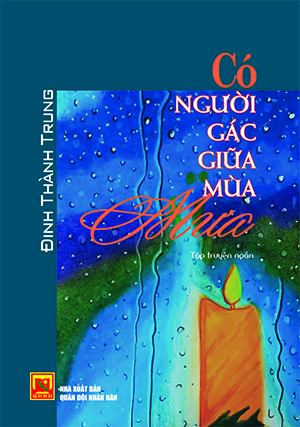 Có người gác giữa mùa mưa