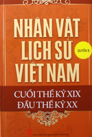 Nhân vật lịch sử Việt Nam cuối thế kỷ XIX – Đầu thế kỷ XX – Quyển 9