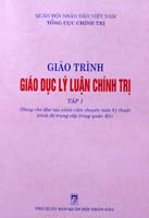 Giáo trình Giáo dục lý luận chính trị – tập 1