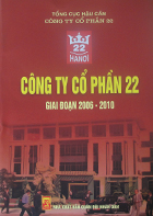 Công ty Cổ phần 22 giai đoạn 2006 – 2010