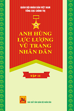 Anh hùng lực lượng vũ trang nhân dân – Tập 11