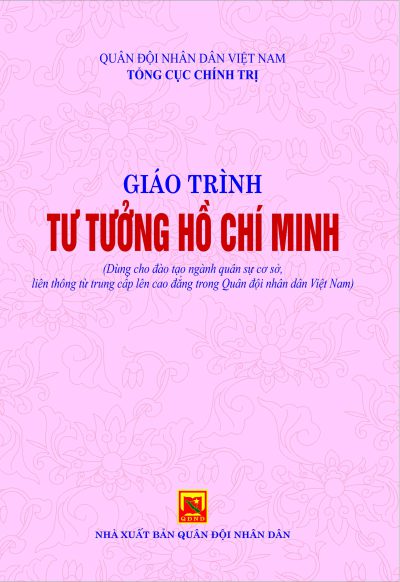 Giáo trình tư tưởng Hồ Chí Minh (Dùng cho đào tạo ngành quân sự cơ sở, liên thông từ trung cấp lên cao đẳng trong QĐNDVN)