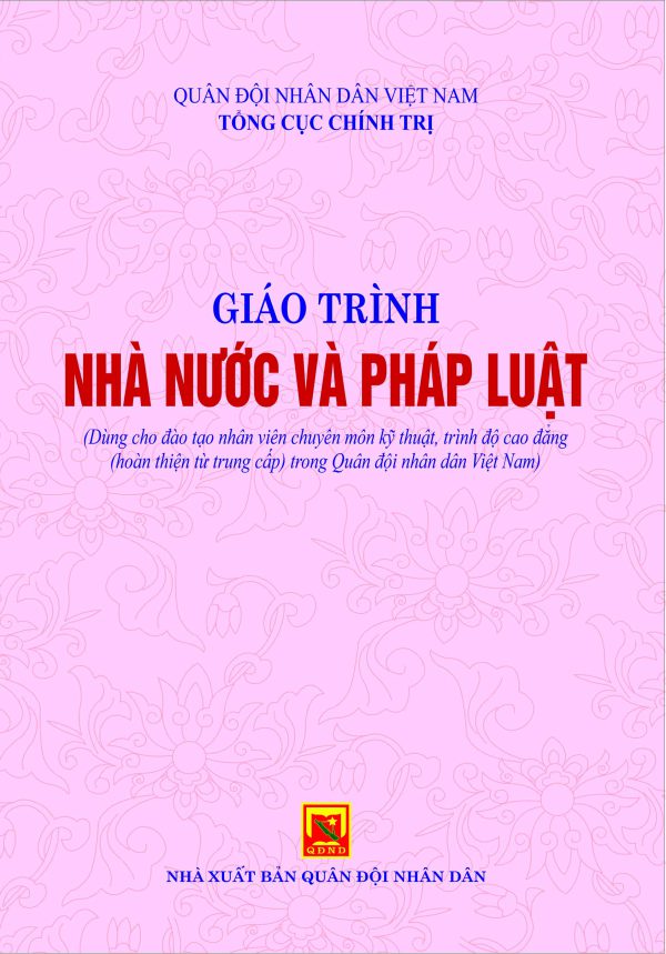 Giáo trình Nhà nước và Pháp luật ( (Dùng cho đào tạo nhân viên chuyên môn kỹ thuật, trình độ cao đẳng (hoàn thiện từ trung cấp) trong QĐNDVN
