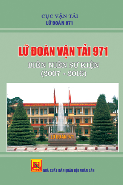 Lữ đoàn vận tải 971 – Biên niên sự kiện (2007-2016)
