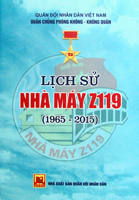 Lịch sử Nhà máy Z119 (1965-2015)