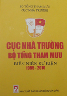 Cục Nhà trường Bộ tổng Tham mưu biên niên sự kiện 1955-2010