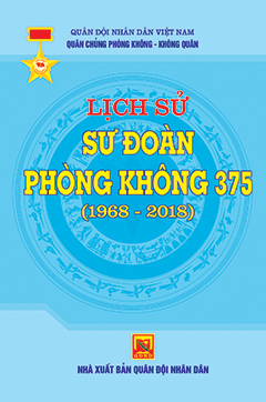 Lịch sử Sư đoàn phòng không 375 (1968-2018)