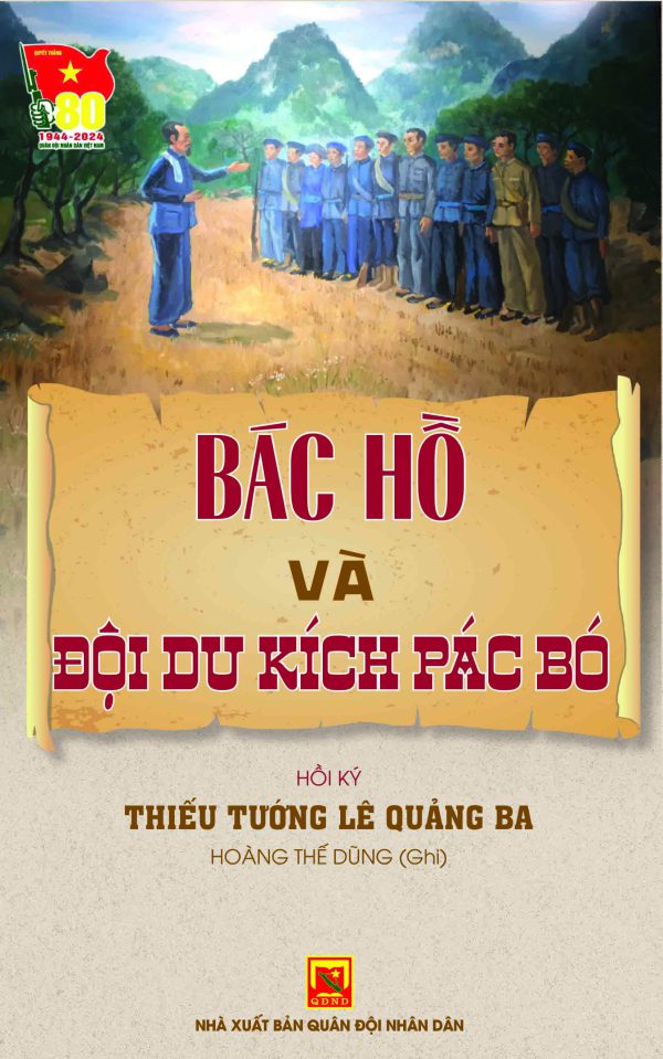 Bác Hồ và Đội du kích Pác Bó