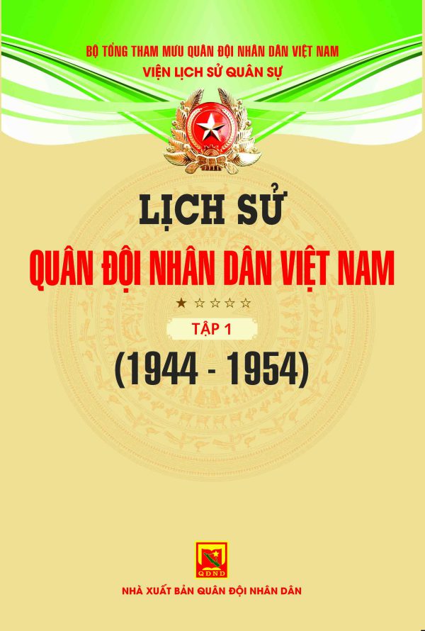 Lịch sử Quân đội nhân dân Việt Nam tập 1 (1944-1954)