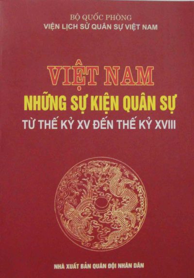 Việt Nam những sự kiện quân sự từ thế kỷ XV đến thế kỷ XVIII