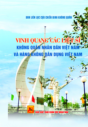 Vinh quang các Liệt sĩ Không quân nhân dân Việt Nam và Hàng không dân dụng Việt Nam