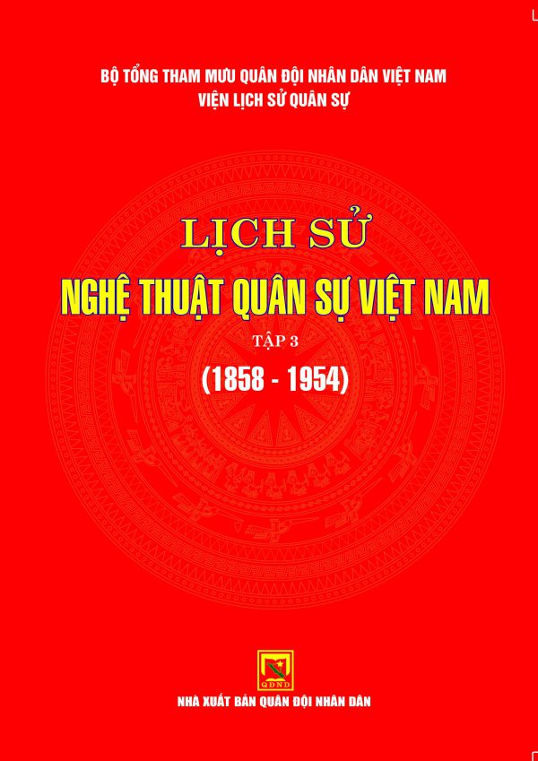 Lịch sử nghệ thuật quân sự Việt Nam – tập 3 (1958-1954)