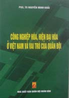 Công nghiệp hóa, hiện đại hóa ở Việt Nam và vai trò của Quân đội