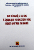 Quan điểm Đại hội XII của Đảng về xây dựng quân đội, củng cố quốc phòng, bảo vệ Tổ quốc trong tình hình mới