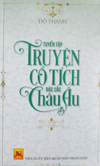 Tuyển tập truyện cổ tích đặc sắc Châu Âu