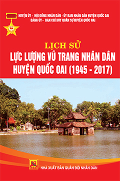 Lịch sử lực lượng vũ trang nhân dân huyện Quốc Oai (1945 – 2017)