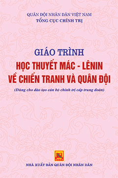 Giáo trình Học thuyết Mác – Lênin về chiến tranh và quân đội