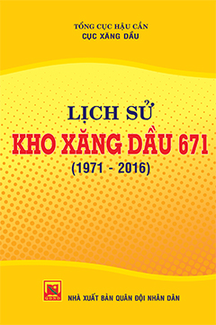 Lịch sử Kho xăng dầu 671 (1971 – 2016)