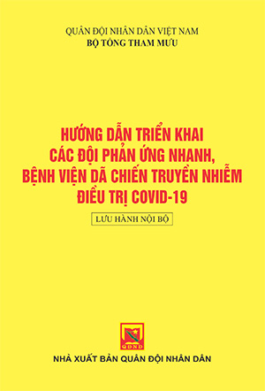 Hướng dẫn triển khai các đội phản ứng nhanh, bệnh viện dã chiến truyền nhiễm điều trị covid-19