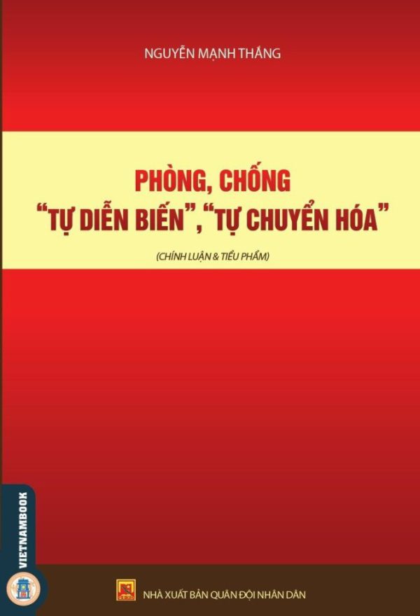 Phòng, chống tự diễn biến, tự chuyển hóa
