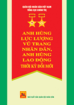 Anh hùng lực lượng vũ trang nhân dân, anh hùng lao động thời kỳ đổi mới