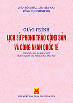 Giáo trình Lịch sử phong trào cộng sản và công nhân quốc tế (dùng cho đào tạo giảng viên chuyên ngành chủ nghĩa xã hội khoa học)