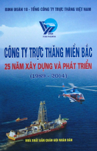 Công ty Trực thăng miền Bắc 25 năm xây dựng và phát triển (1989 – 2014)