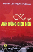 Kỷ vật Anh hùng Điện Biên