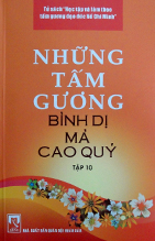 Những tấm gương bình dị mà cao quý (tập 10)