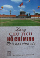 Lăng Chủ tịch Hồ Chí Minh đài hoa vĩnh cửu