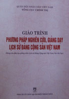Giáo trình phương pháp nghiên cứu, giảng dạy Lịch sử Đảng cộng sản Việt Nam