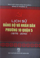 Lịch sử Đảng bộ và nhân dân phường 10 Quận 5 (1975 – 2010)