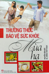 Thường thức bảo vệ sức khỏe mùa hạ