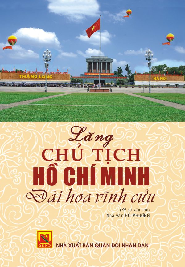 Lăng chủ tịch hồ chí minh đài hoa vĩnh cửu