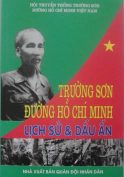 Trường Sơn – Đường Hồ Chí Minh lịch sử và dấu ấn