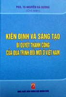 Kiên định và sáng tạo bí quyết thành công của quá trình đổi mới ở Việt Nam