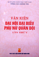 Văn kiện Đại hội đại biểu Phụ nữ Quân đội lần thứ V