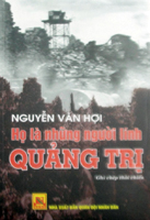 Họ là những người lính Quảng Trị