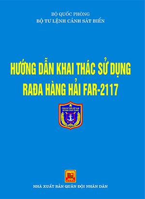Hướng dẫn khai thác, sử dụng rađa hàng hải Far-2117