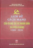 Lịch sử cách mạng của Đảng bộ và nhân dân xã Hiền Giang (1930-2010)