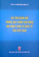 Vai trò quân đội trong quá trình chủ động hội nhập kinh tế quốc tế của Việt Nam