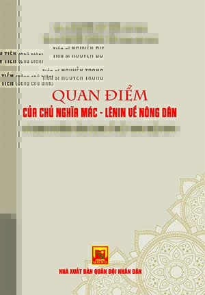 Quan điểm của chủ nghĩa Mác – Lênin về nông dân và định hướng vận dụng ở Việt Nam hiện nay