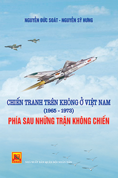 Chiến tranh trên không ở Việt Nam (1965-1973) – Phía sau những trận không chiến
