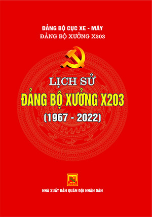 Lịch sử Đảng bộ Xưởng X203